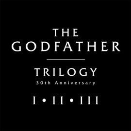 Cover image for The Godfather Trilogy: New Recordings From The Classic Scores