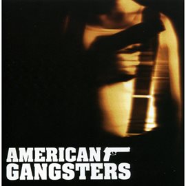 Cover image for American Gangsters