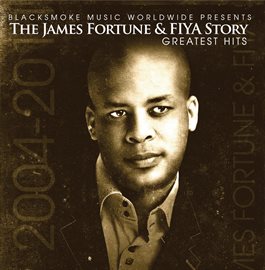 Cover image for James Fortune & Fiya Story-greatest Hits
