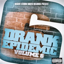 Cover image for Drank Epidemic 6
