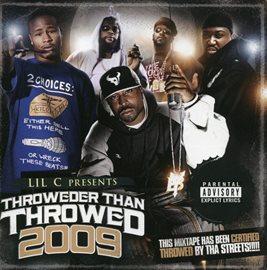Cover image for Throweder Than Throwed 2009