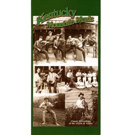 Cover image for Kentucky Mountain Music, Part 2