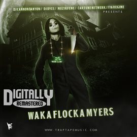 Cover image for Waka Flocka Myers 1