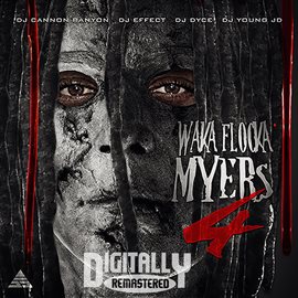 Cover image for Waka Flocka Myers 4