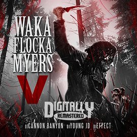 Cover image for Waka Flocka Myers 5