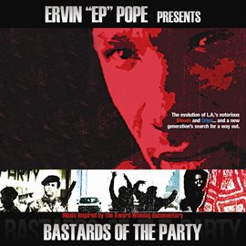 Cover image for Bastards Of The Party (Original Motion Picture Soundtrack)