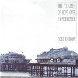 Cover image for The Triumph Of Hope Over Experience