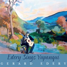 Cover image for Edery Sings Yupanqui