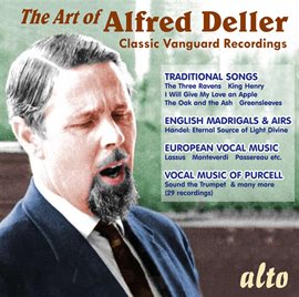 Imagen de portada para The Art Of Alfred Deller: The Counter-tenor Legacy