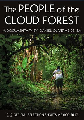 Cover image for The People Of The Cloud Forest Cover image for The People Of The Cloud Forest