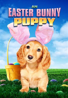 Imagen de portada para An Easter Bunny Puppy