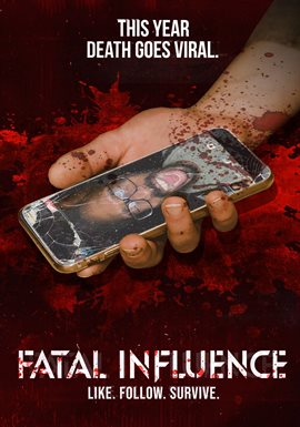 Imagen de portada para Fatal Influence: Like. Follow. Survive.