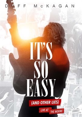 Cover image for It's So Easy and Other Lies