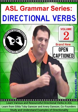Cover image for ASL Grammar Series: Directional Verbs, Vol. 2