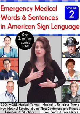Cover image for Emergency Medical Words & Phrases in American Sign Language, Vol. 2