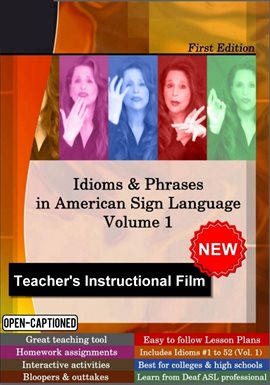 Cover image for Idioms & Phrases in American Sign Language, Vol. 1 – Teacher's Instructional DVD