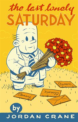 The Last Lonely Saturday
