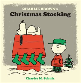 Imagen de portada para The Complete Peanuts: Charlie Brown's Christmas Stocking