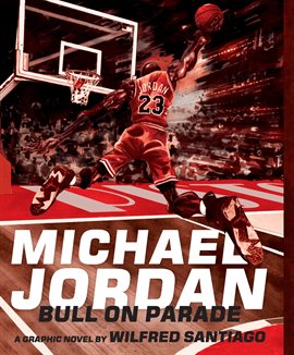 Cover image for Michael Jordan: Bull on Parade