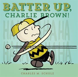 Cover image for Batter Up, Charlie Brown!