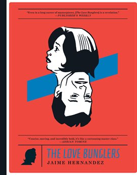 Cover image for Love & Rockets: New Stories: The Love Bunglers
