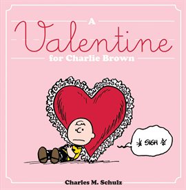Imagen de portada para A Valentine for Charlie Brown