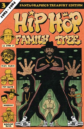 Cover image for Hip Hop Family Tree Vol. 3