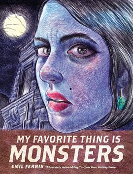 Cover image for My Favorite Thing is Monsters Vol. 1