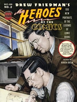 Cover image for More Heroes of the Comics: Portraits of the Legends of Comic Books