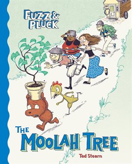Cover image for Fuzz & Pluck: The Moolah Tree