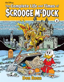 Cover image for The Complete Life and Times of Scrooge McDuck Vol. 1