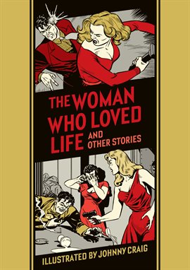 The Woman Who Loved Life and Other Stories