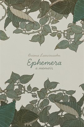 Cover image for Ephemera: A Memoir