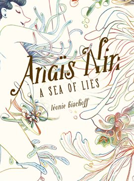 Cover image for Anaïs Nin: A Sea of Lies