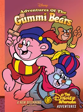 Cover image for Disney Afternoon Adventures Vol. 4: Adventures of the Gummi Bears: A New Beginning