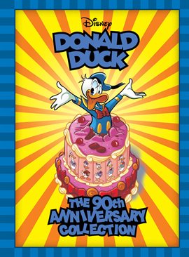 Cover image for Disney Originals: Walt Disney's Donald Duck: The 90th Anniversary Collection