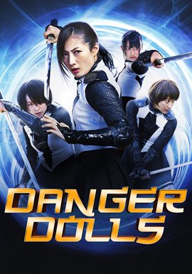 Danger Dolls Danger Dolls