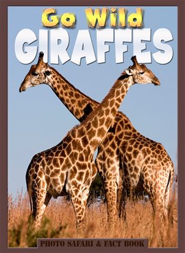 Imagen de portada para Go Wild Giraffes