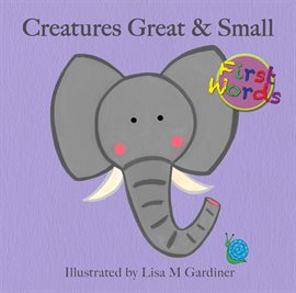 Cover image for Creatures Great and Small