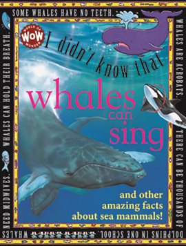 Imagen de portada para I Didn't Know That Whales Can Sing