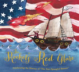 Imagen de portada para The Rocket's Red Glare