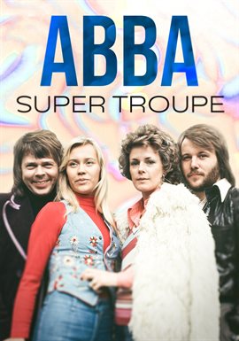 Imagen de portada para ABBA: Super Troupe