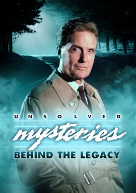 Cover image for Unsolved Mysteries: Behind the Legacy