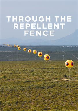Imagen de portada para Through The Repellent Fence