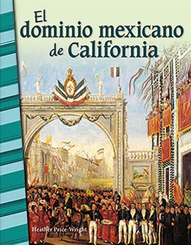 Imagen de portada para El Dominio Mexicano De California