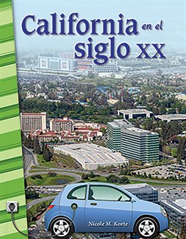 Imagen de portada para California en el siglo XX