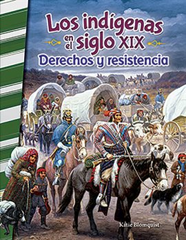 Imagen de portada para Los indígenas en el siglo XIX
