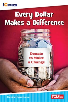 Imagen de portada para Every Dollar Makes a Difference