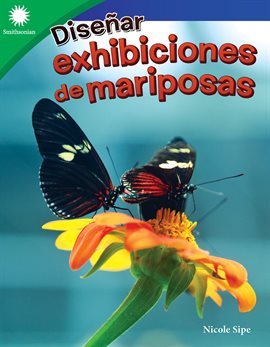 Cover image for Diseñar exhibiciones de mariposas
