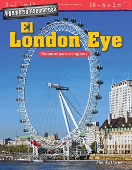 Cover image for Ingeniería asombrosa: El London Eye